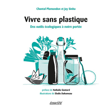 Livre - Vivre sans plastique: Des outils écologiques à notre portée